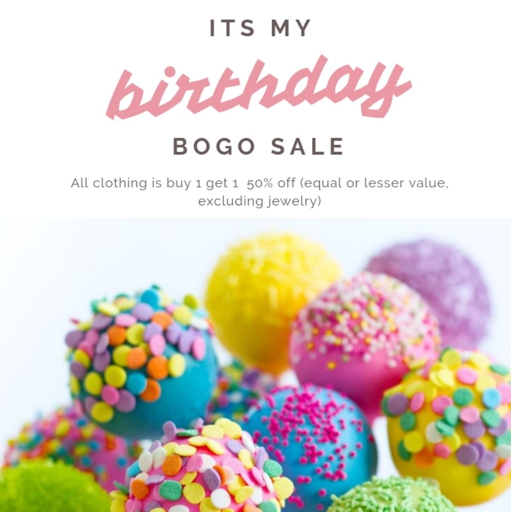 Birthday BOGO event!